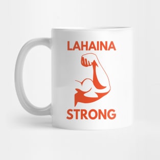 Lahaina Strong Mug